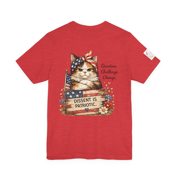 Patriotic Grumpy Kitty Tee — "Dissent Is Patriotic" Cat Protest T-Shirt