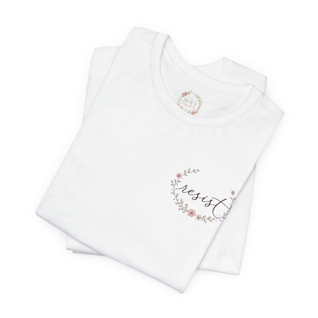 Kitty Resist AI Data Floral Tee — Feminine 'Resist' Graphic T-Shirt