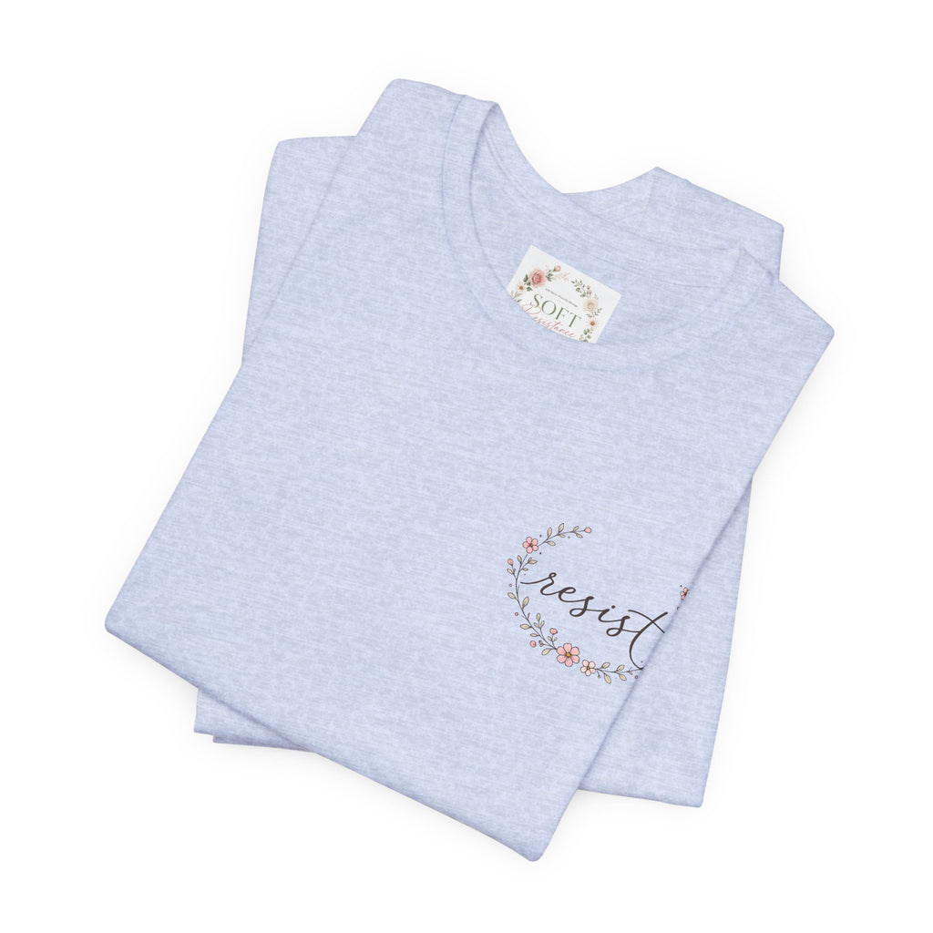 Caffeinated & Fighting for Civil Rights Floral Tee — Cute but Fierce Political Shirt