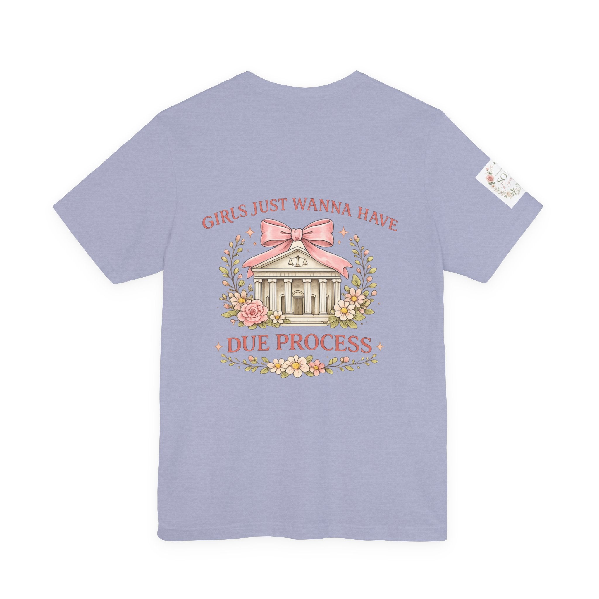 Women's Tee — "Girls Just Wanna Have Due Process" Floral Court Graphic